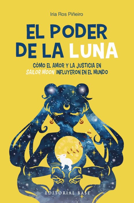 El poder de la luna: Un ensayo sobre el legado cultural de Sailor Moon
